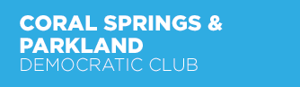 Coral Springs & Parkland Democratic Club